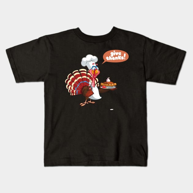 Give Thanks - Gobble Gobble Kids T-Shirt by MyVictory